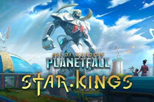奇迹时代 星陨Age of Wonders: Planetfall 中文，版本：V1.4.0.4C+星王DLC
