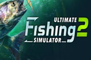 终极钓鱼模拟器2|官方中文|V0.23.03.15.03-神竿铸造