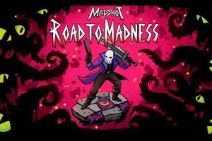 诡秘射手:疯狂之路（Madshot: Road to Madness）中文版，直接玩