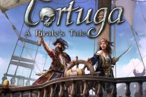托尔图加：海盗传说（Tortuga – A Pirate’s Tale）中文版，直接玩