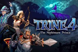 三位一体4 梦魇王子|豪华中文|V23.07.03+全DLC+神秘旋律-原声音乐