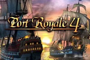 海商王4 （Port Royale 4）扩展版中文版，最新版本