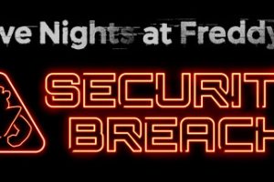 玩具熊的五夜后宫:安全漏洞（Five Nights at Freddy’s: Security Breach） 英文版