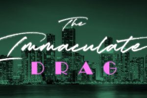 The Immaculate Drag 英文版