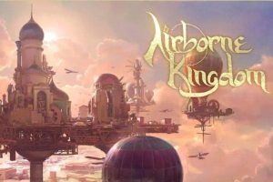 空运王国 （Airborne Kingdom）中文版，版本：v1.4，直接玩