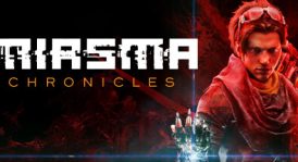 迷瘴纪事/Miasma Chronicles（预购特典+全DLC）
