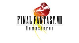 最终幻想8：重制版/Final Fantasy VIII Remastered