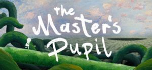 大师之眼/The Master\’s Pupil（更新v1.1.4）