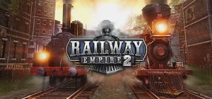 【联机版】铁路帝国2/Railway Empire 2/支持网络联机