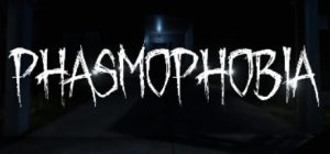恐鬼症/Phasmophobia（更新v0.9.0.0）