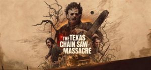 【联机版】德州电锯杀人狂/The Texas Chain Saw Massacre/支持网络联机