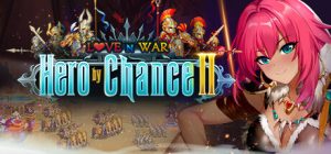 爱与战争：偶然英雄2/Love n War: Hero by Chance II（更新v2.1.0）