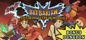 蝙蝠人：古代洞窟的谜团/Batbarian: Testament of the Primordials