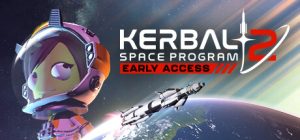 坎巴拉太空计划2/Kerbal Space Program 2（更新v0.1.4.0）