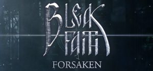 枯瑟信仰：放逐者/Bleak Faith: Forsaken（更新v20230920）