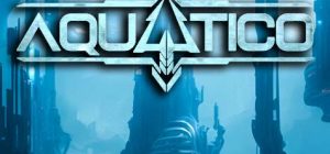 水之城 Aquatico|官方中文|V1.600.0-新增超多功能+亚特兰蒂斯故事情节