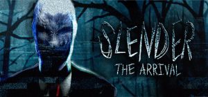 瘦长鬼影：降临/Slender: The Arrival（更新v20231107）