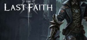 最后的信仰|官方中文|V1.5.0-暗影绝境-终焰审判