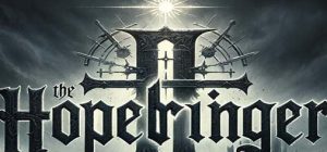 希望使者 The Hopebringer|官方中文