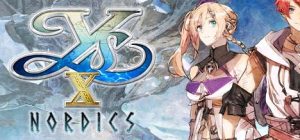 伊苏X 北境历险|豪华中文|Build.13726559+全DLC+预购特典