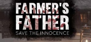 农夫的父亲：农场、狩猎和生存 Farmer’s Father: Save the Innocence 官方中文