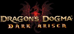 龙之信条：黑暗觉者/Dragons Dogma: Dark Arisen（更新v2364871）