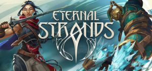 永恒之缕 Eternal Strands|官方中文|Build.17078372+全DLC