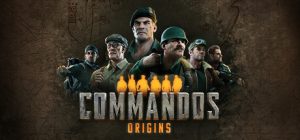 盟军敢死队：起源/Commandos: Origins