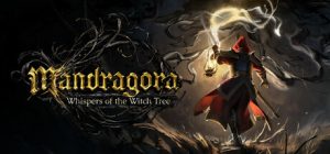 秘影曼德拉/Mandragora: Whispers of the Witch Tree（更新v1.2.4.2147）
