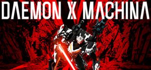 机甲战魔豪华版/Daemon X Machina Deluxe Edition（更新v1.0.6豪华版-整合全DLC-多项修改器）