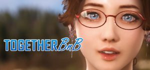 与你在一起BnB/TOGETHER BnB（更新Build.19500495）
