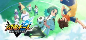 闪电十一人 英雄们的胜利之路/INAZUMA ELEVEN: Victory Roa(更新v1.3.1)